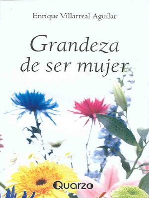 cover image of Grandeza de ser mujer